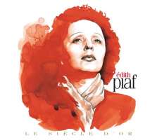 WYCOFANY  Piaf Edith: Le Siecle D'Or
